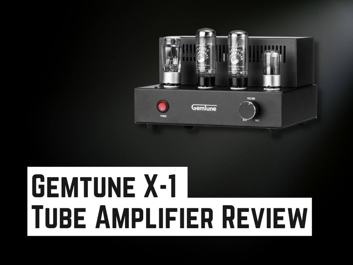 Gemtune X-1 Tube Amplifier Review