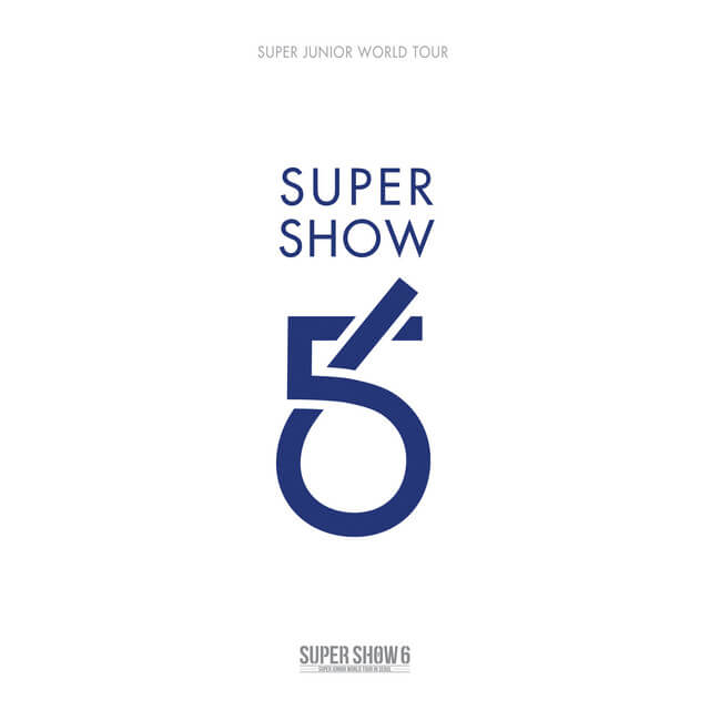 Super Show 6 – SUPER JUNIOR The 6th WORLD TOUR