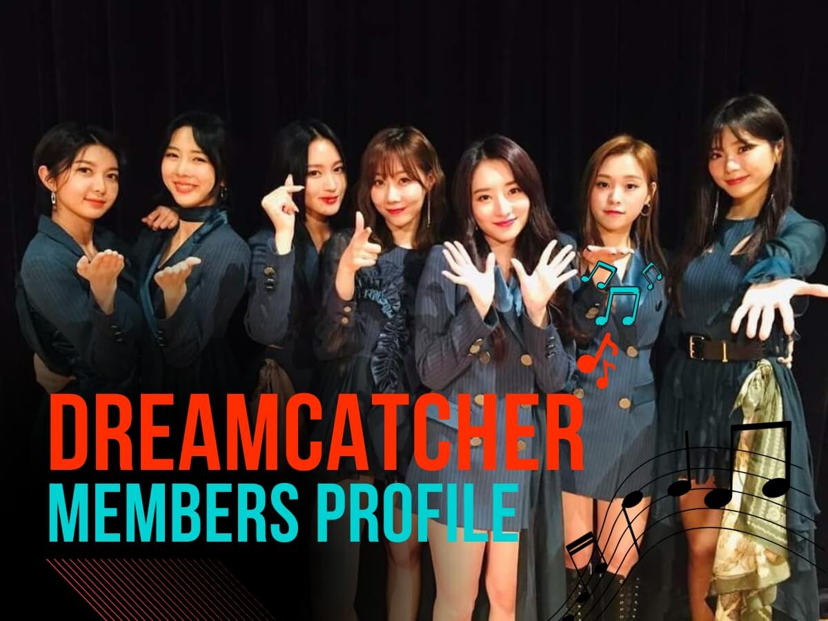 Who Are the Members of Dreamcatcher