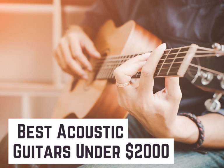 8 Best Acoustic Guitars Under $2000