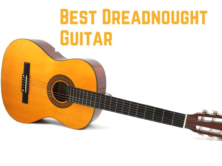 10 Best Dreadnought Guitar