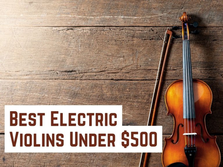 10 Best Electric Violins Under $500