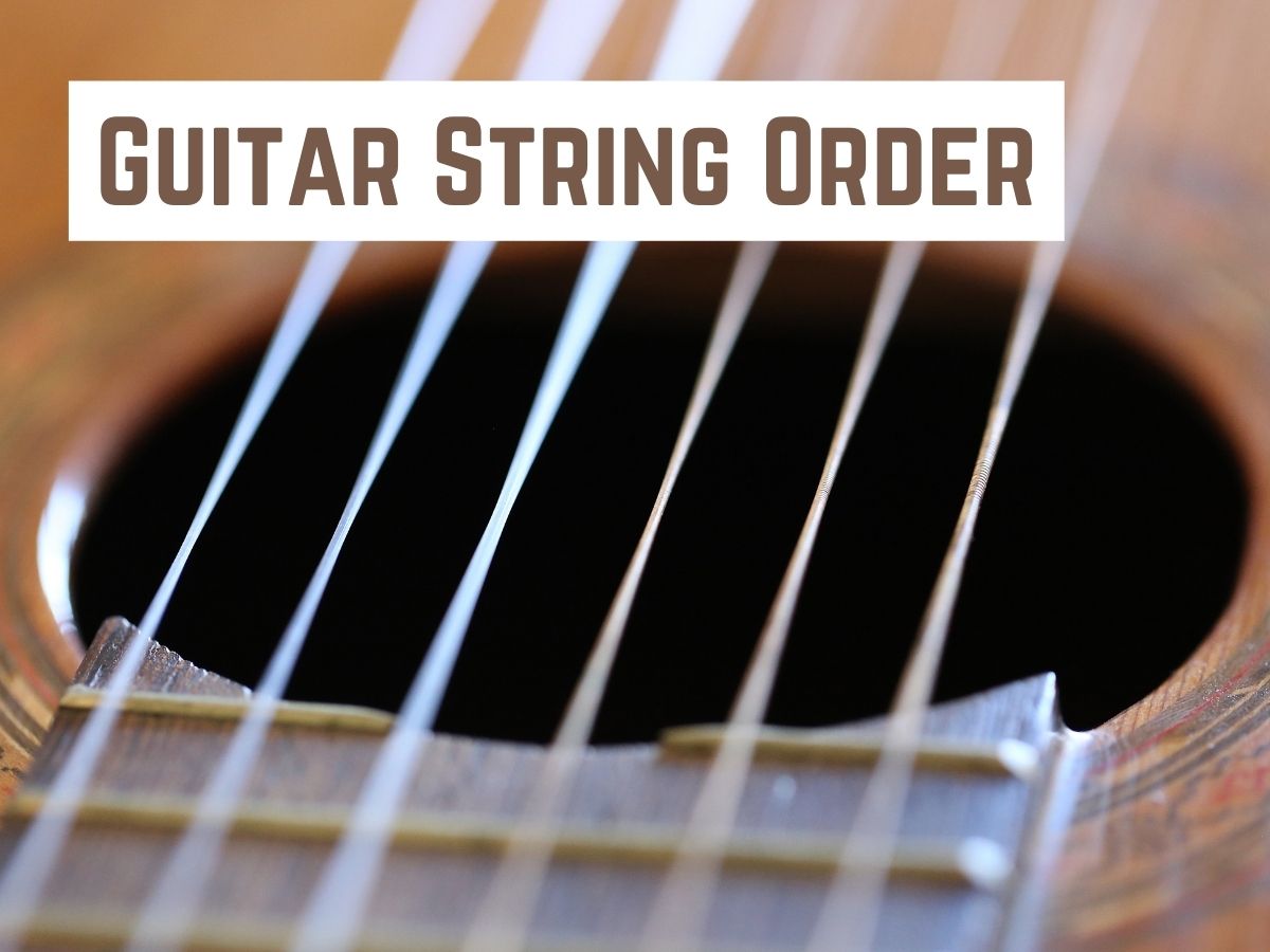 Guitar String Order